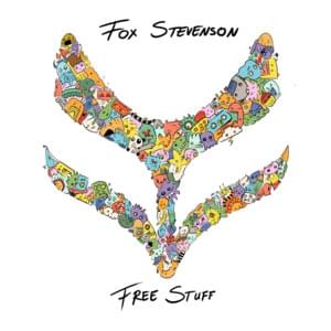 It’s True - Fox Stevenson