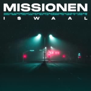 MISSIONEN - I$WAAL