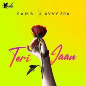 Teri Jaan - Kambi Rajpuria