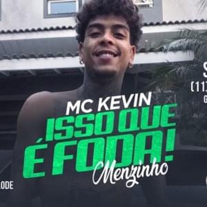 Isso Que é Foda / Menzinho - MC Kevin