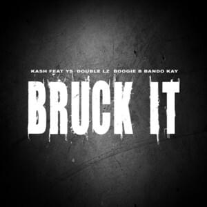 Bruck It - OFB (Ft. Bandokay, Boogie B, Double Lz, Kash (OFB) & YS (OFB))