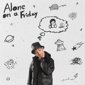 Alone On A Friday - Chris James