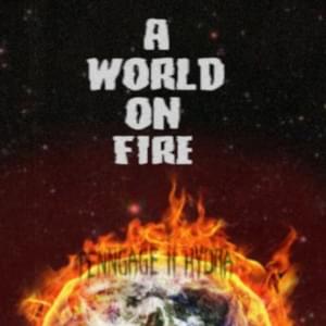 A World On Fire - HYDRA MANE