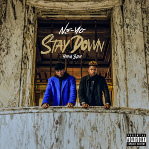 Stay Down - Ne-Yo (Ft. Yung Bleu)