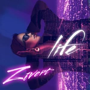 Life - Zivert