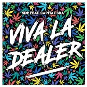 Viva la Dealer - SDP (Ft. Capital Bra)