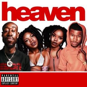 Heaven - IAMNOBODI (Ft. Freddie Gibbs, Nick Grant & VanJess)