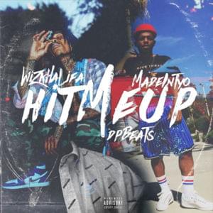 Hit Me Up - DP Beats (Ft. MadeinTYO & Wiz Khalifa)