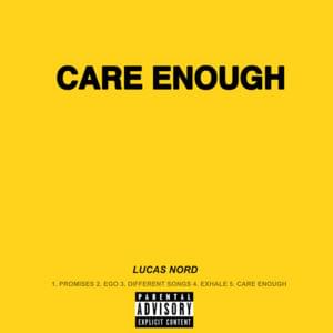 Care Enough - Lucas Nord