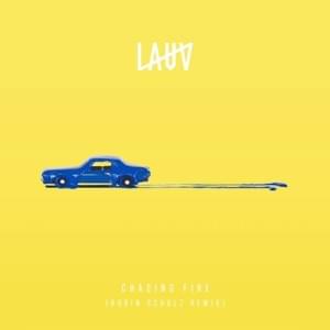 Chasing Fire (Robin Schulz Remix) - Lauv