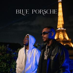 Blue Porsche - Luciano & Niska