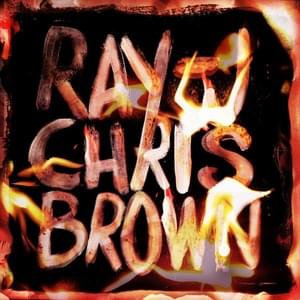 Let It Bang (Burn My Name Version) - Ray J & Chris Brown (Ft. Jackie Long, Knotch, Payso B & Truth KO)