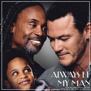 Always Be My Man - Billy Porter & Luke Evans