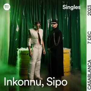 Échec (Spotify Singles) - Inkonnu (Ft. Sipo)