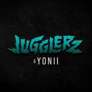 Dein ˂3 - YONII & Jugglerz