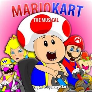 Mariokart the Musical - ​​lhugueny