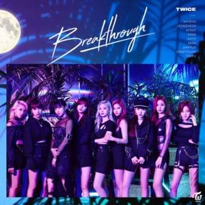 Breakthrough - TWICE