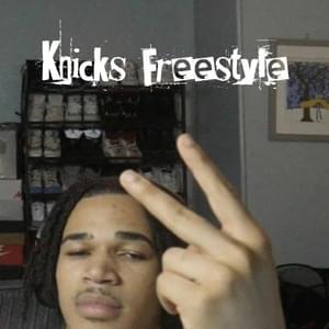 Knicks (Freestyle) - ​plaqueboymax