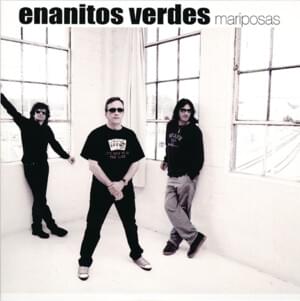 Mariposas - Los Enanitos Verdes