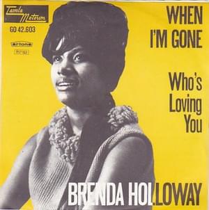 When I’m Gone - Brenda Holloway