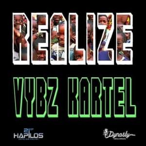 Realize - Vybz Kartel