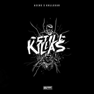 Still Killas - Asche & Kollegah