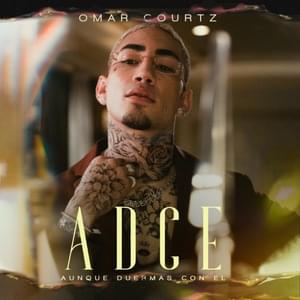 Aunque Duermas Con El - Omar Courtz