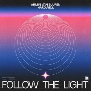 Follow The Light - Hardwell & Armin van Buuren