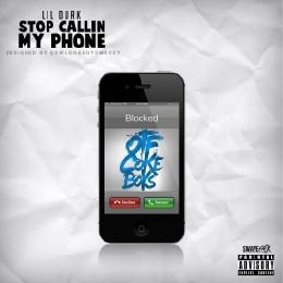 Stop Callin My Phone - Lil Durk