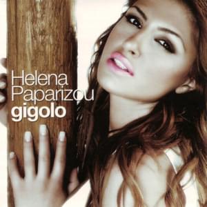 Gigolo - Helena Paparizou