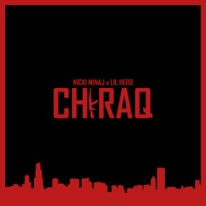 Chi-Raq - Nicki Minaj & G Herbo