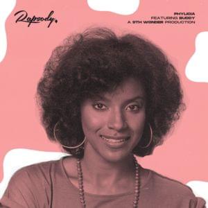 Phylicia - Rapsody (Ft. Buddy)