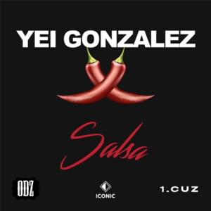 SALSA - Yei Gonzalez, ODZ & 1.Cuz