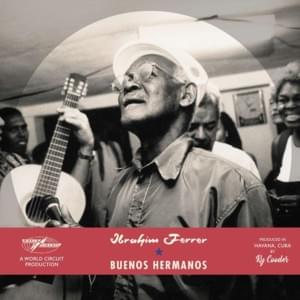 Ven conmigo guajira - Ibrahim Ferrer