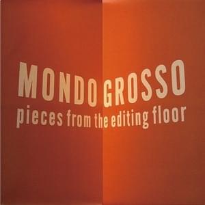 Anger (Hot Head Radio Mix) - MONDO GROSSO