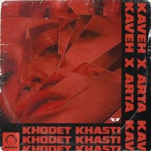 Khodet Khasti - Kaveh & Arta