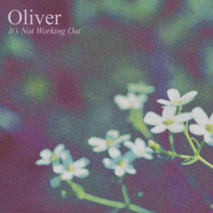 It’s Not Working Out - Oliver Francis