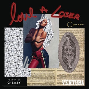 Love a Loser - Cassie (Ft. G-Eazy)