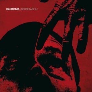 Deliberation - Katatonia