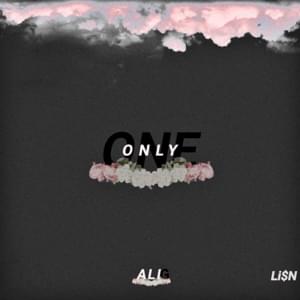 Only One - Ali Gatie