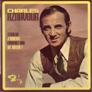 Caroline - Charles Aznavour