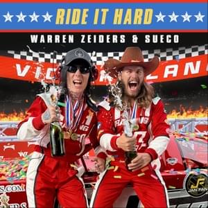 Ride It Hard - Warren Zeiders & Sueco