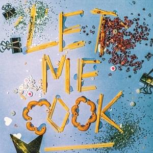 Let Me Cook - Connor Price (Ft. Nic D)