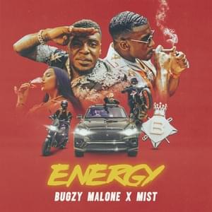 Energy - Bugzy Malone & MIST