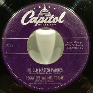 The Old Master Painter - Mel Tormé (Ft. Peggy Lee)