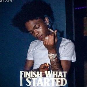 Finish What I Started - Edot Babyy