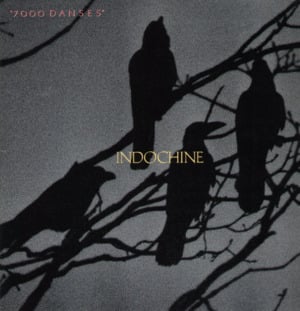 7000 Danses - Indochine