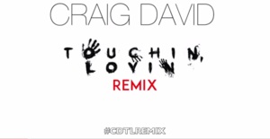 Touchin’ Lovin’ (Remix) - Craig David