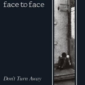 Walk Away - Face To Face