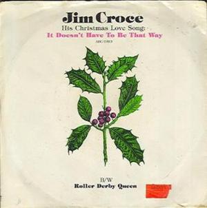 It Doesn’t Have to Be That Way - Jim Croce